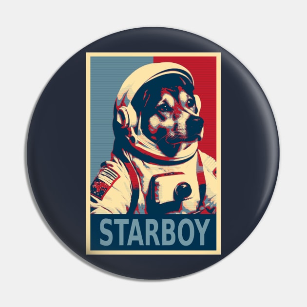 Starboy Astronaut Dog Funny HOPE Pin by DesignArchitect