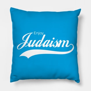 Enjoy Judaism Pillow