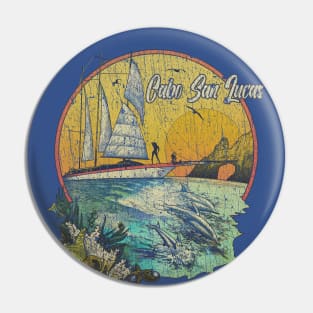 Cabo San Lucas 1981 Pin