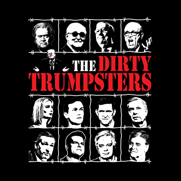 The Dirty Trumpsters by brendanjohnson