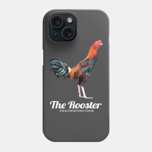 Thai Fighting Rooster Phone Case