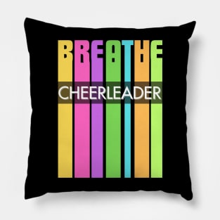 Breathe Cheerleader Pillow