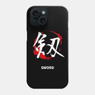 SWORD (Kanji Art) Phone Case