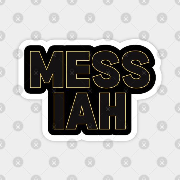 MESSIAH Magnet by baseCompass