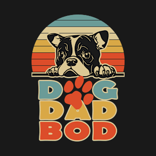 Dog Dad Bod Little Bulldog Funny Gift T-Shirt