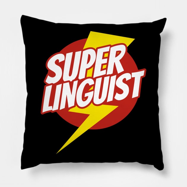 Super Linguist - Funny Linguistic Superhero - Lightning Edition Pillow by isstgeschichte