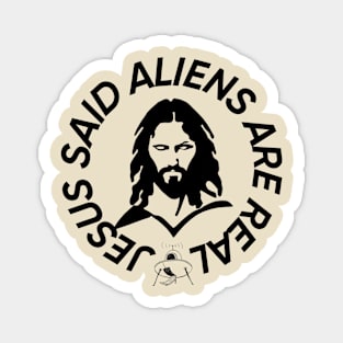 Jesus & Aliens Magnet