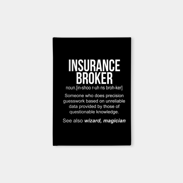 Insurance Broker Noun Definition Funny Shirt T Shirt Funny Gift