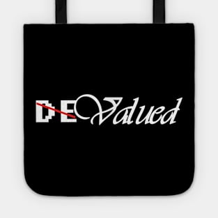 (De)Valued Tote