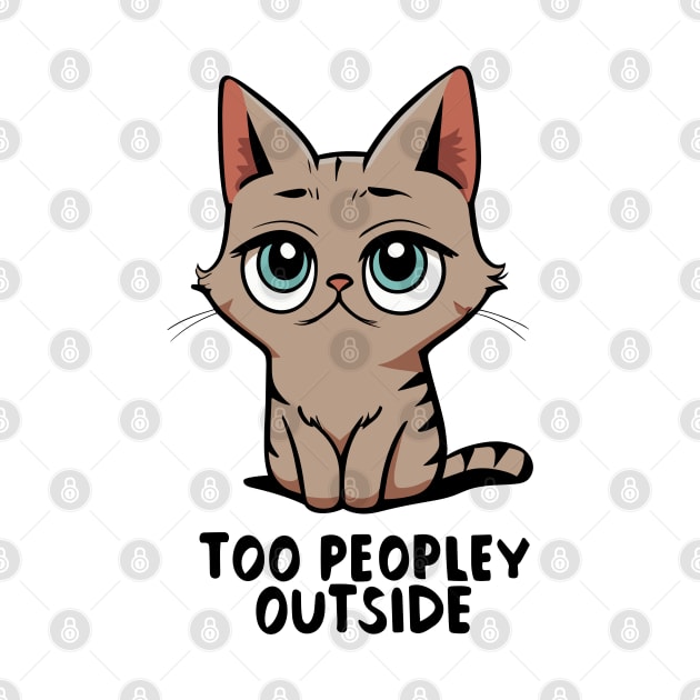 Too Peopley Outside - Shy Cat by hichamArt