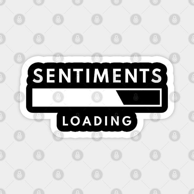 Sentiments Loading minimal Magnet by Vectographers