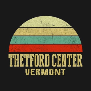 THETFORD CENTER VERMONT Vintage Retro Sunset T-Shirt