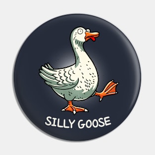 Silly goose Pin