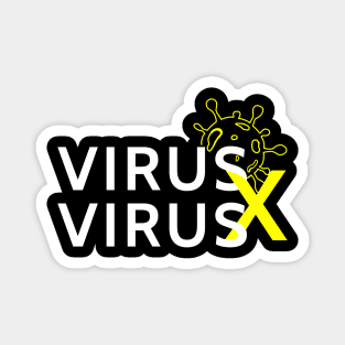 VIRUS X VIRUS Magnet