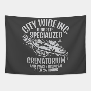 Specialized Crematorium and Clean Up Tapestry