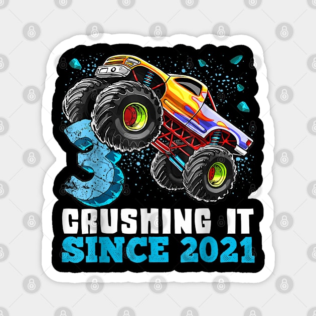 3 Crushing It Since 2021 Monster Truck 3th Birthday Gift Boy Magnet by elmiragokoryan