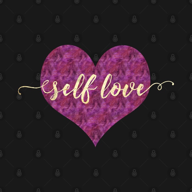 SELF LOVE | Gold Foil by ABcreative