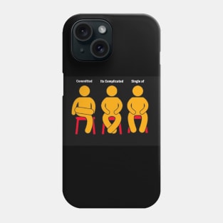 Relationship Status Tee Phone Case