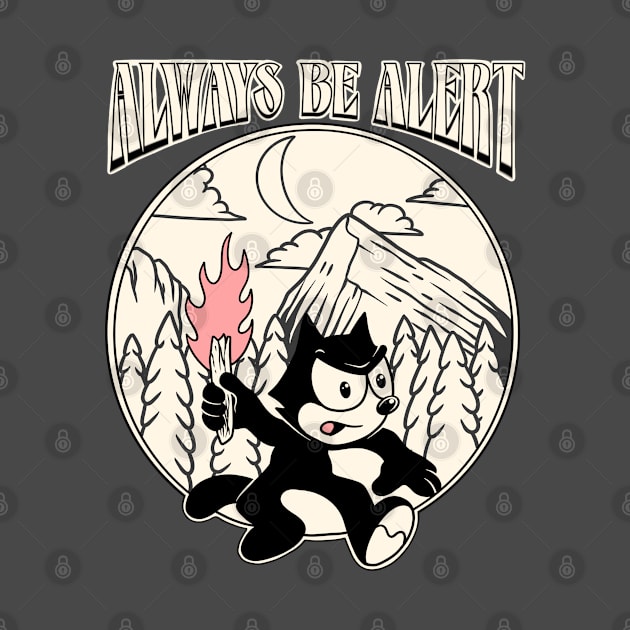 Felix the Cat Always Be Alert by jmaharart