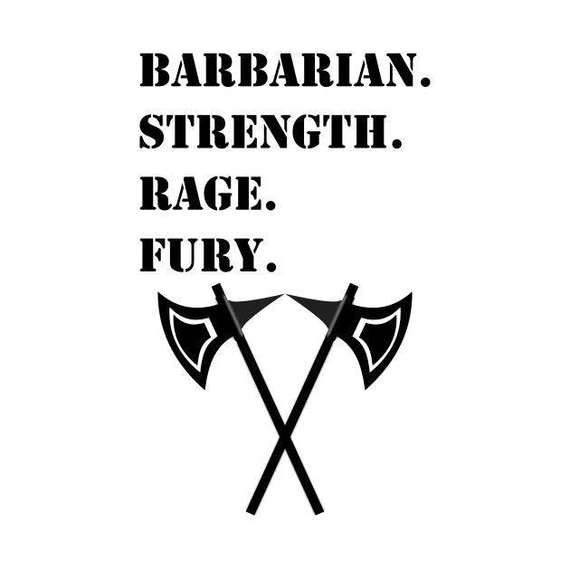 STRENGTH RAGE FURY Barbarian 5E Meme RPG Class by rayrayray90