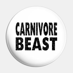 CARNIVORE BEAST Distressed Grunge Style Original Design Pin