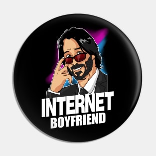 Internet Boyfriend Pin