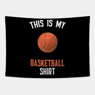 This Is My Basketball Shirt Tapestry