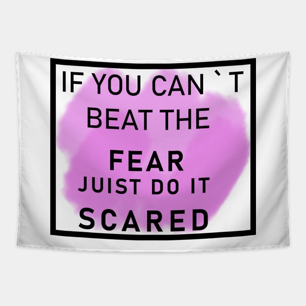 if you can't beat the fear Tapestry by restaurantmar