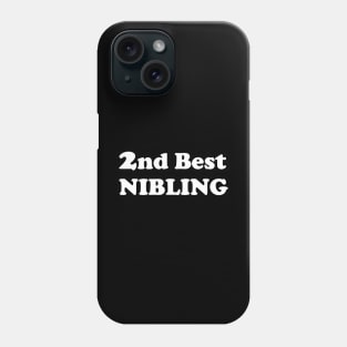 Second Best Nibling For Nibling Number Two Phone Case