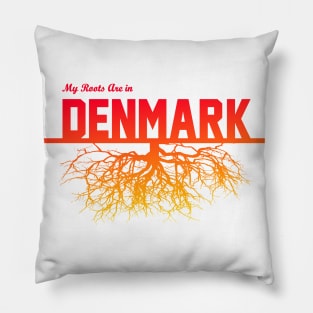 My Roots Are in Denmark Pillow