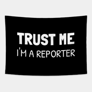 trust me i'm a reporter Tapestry