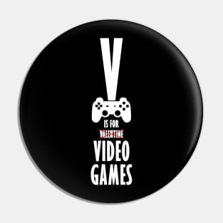 v is for video games Pin