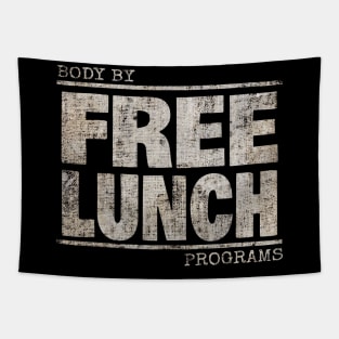 Body By FREE LUNCH Programs - Pattern Distress Tapestry