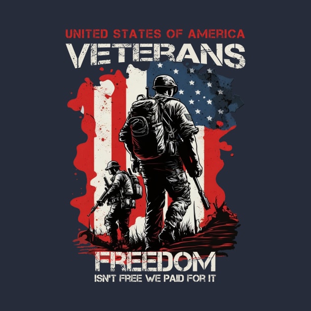 U.S veterans freedom isn't free we paid for it by Wintrly