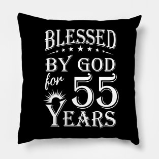 Blessed By God For 55 Years Christian Pillow