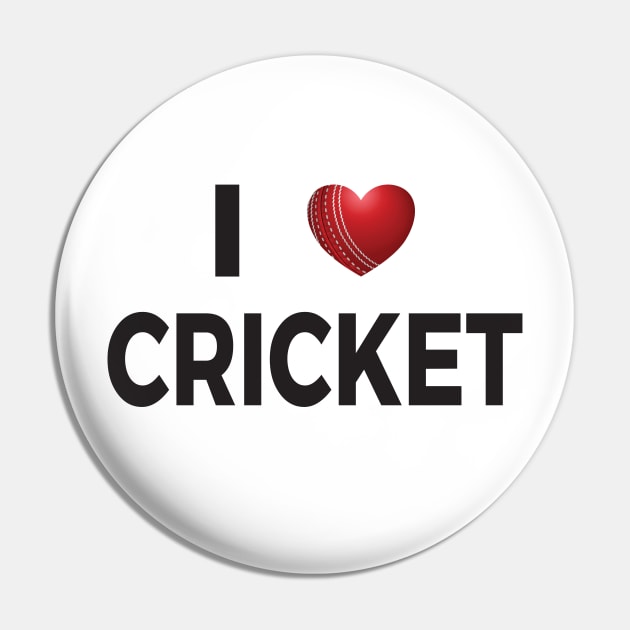 I Love Cricket Pin by DPattonPD