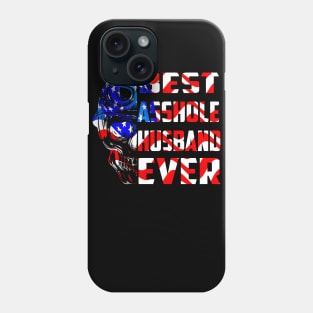 Best Asshole Husband Ever Funny Skull Husband Phone Case