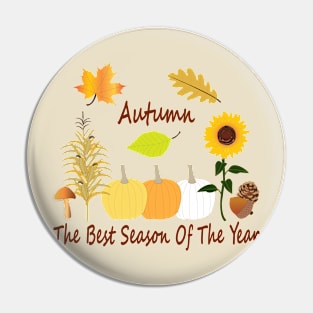 Autumn Design, The Best Season Of the Year Pin