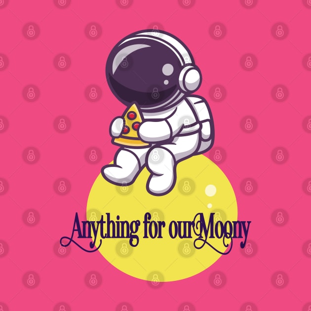 Anything for our moony by care store