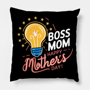 Boss Mom Happy mother's day | Mother's day | Mom lover gifts Pillow