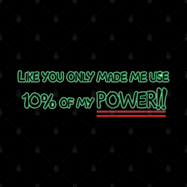 10% of my Power by savyon64