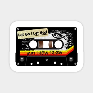 Let Go & Let God Jesus Christian Scripture Magnet