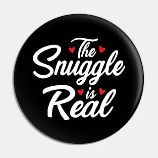 The Snuggle is Real Pin