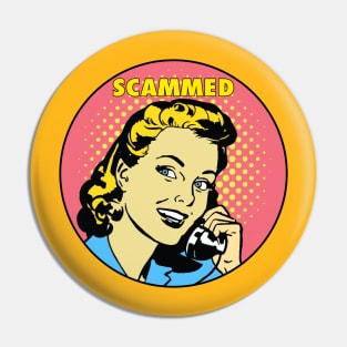 SCAMMED Pin