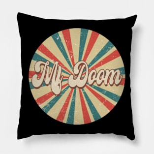 Circle Design Mf Proud Name Birthday 70s 80s 90s Doom Pillow