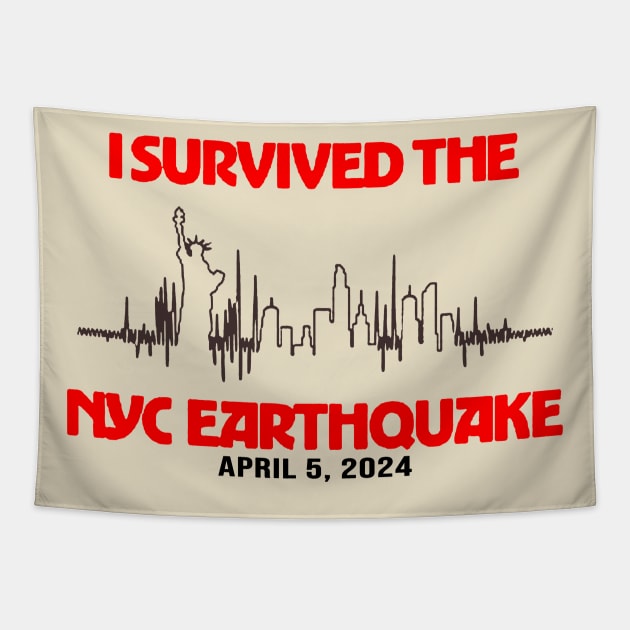 I Survived The NYC Earthquake Tapestry by AdoreedArtist