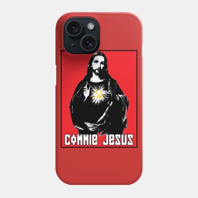 Commie Jesus Phone Case by artpirate