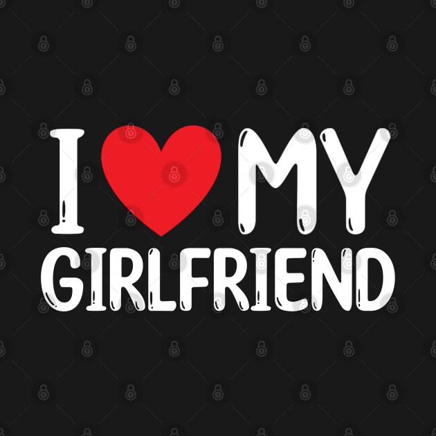 I Love My Girlfriend by Batrisyiaraniafitri