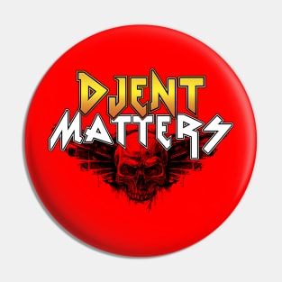 Djent Matters Skull Pin