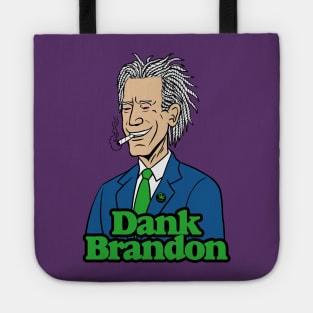 Dank Brandon Tote